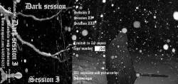 Dark Session : Session I